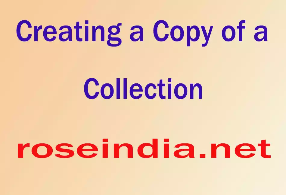 Creating a Copy of a Collection