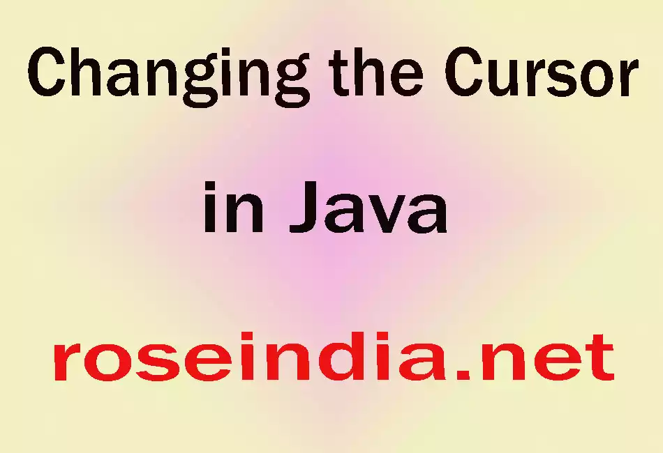 Changing the Cursor in Java