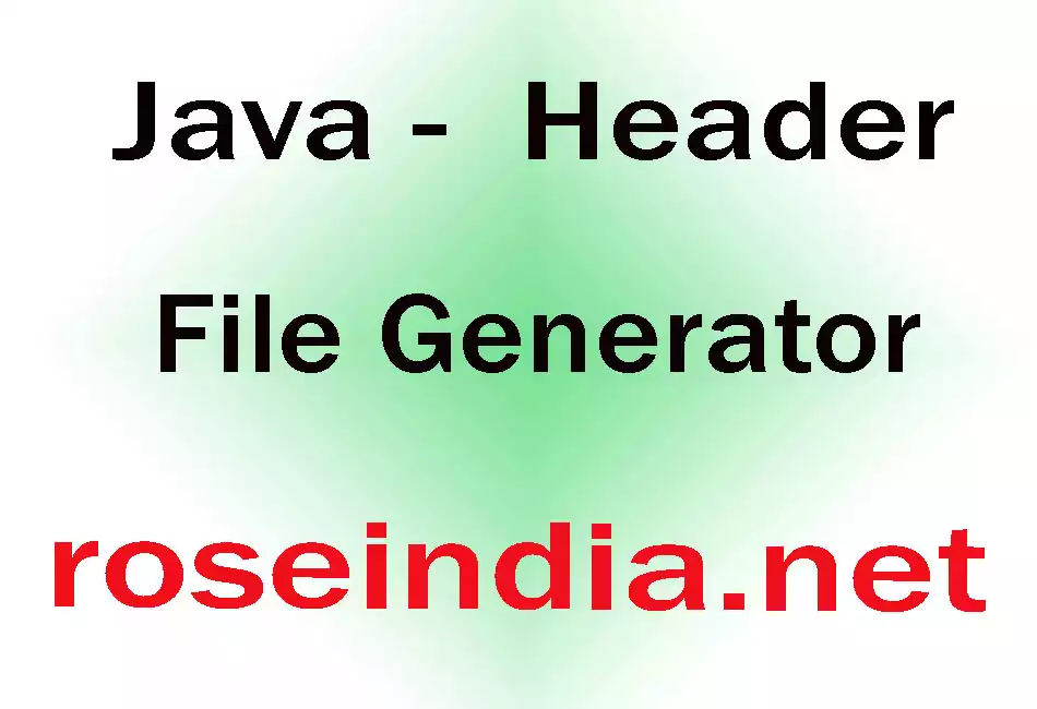 Javah -  Header File Generator