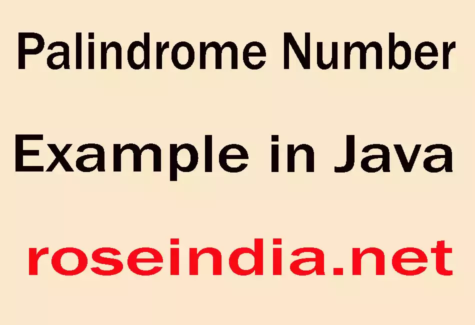 Palindrome Number Example in Java