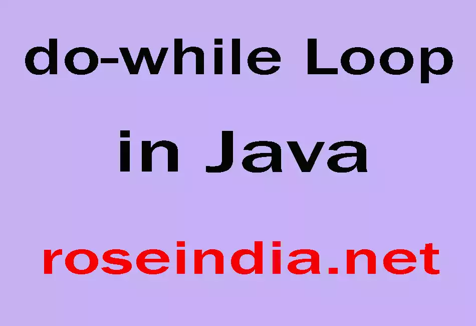 do-while Loop in Java