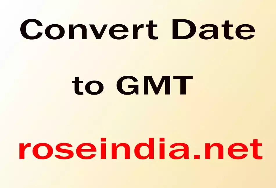 Convert Date to GMT