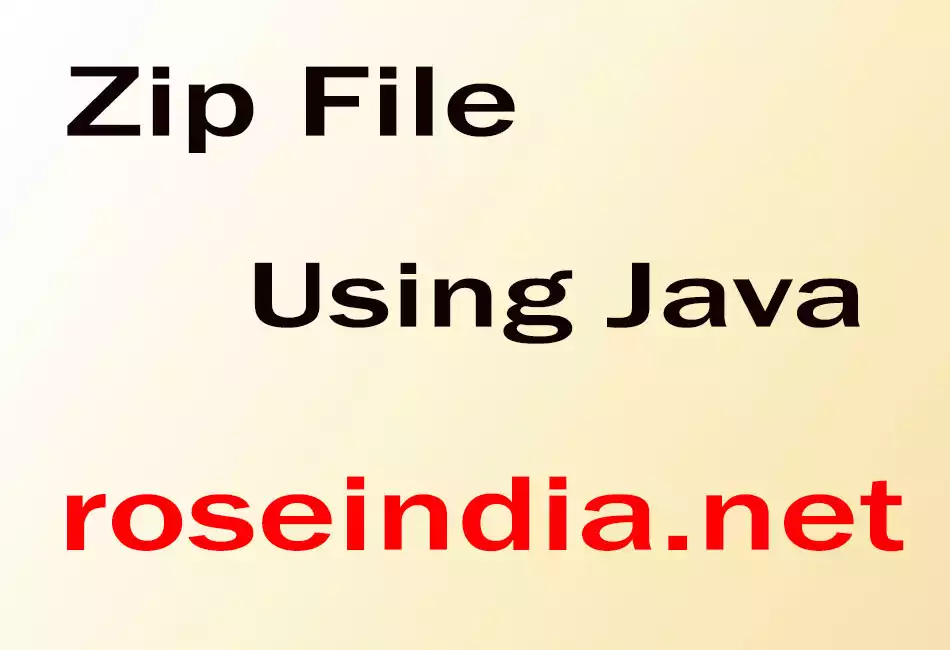  Zip File Using Java