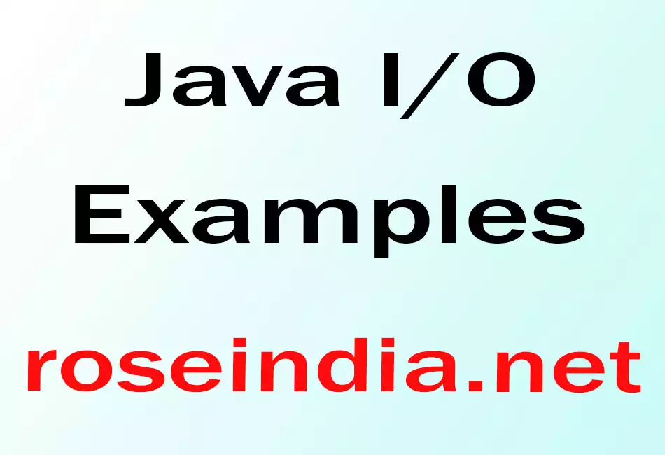  Java I/0 Examples