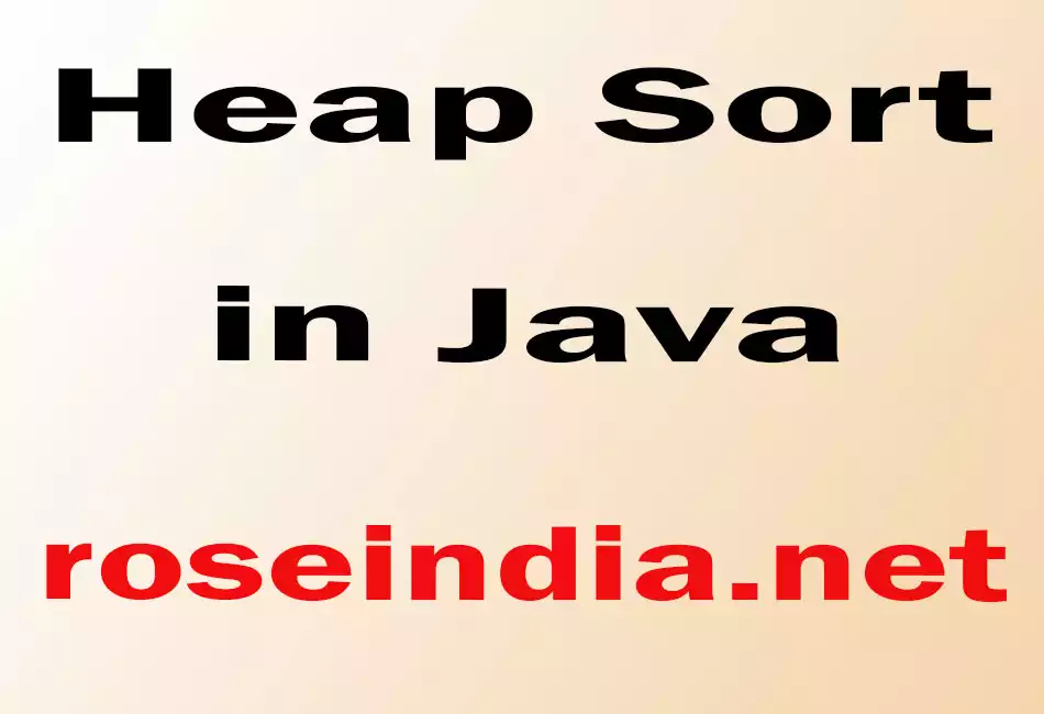 Heap Sort in Java