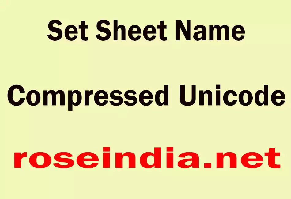 Set Sheet Name Compressed Unicode