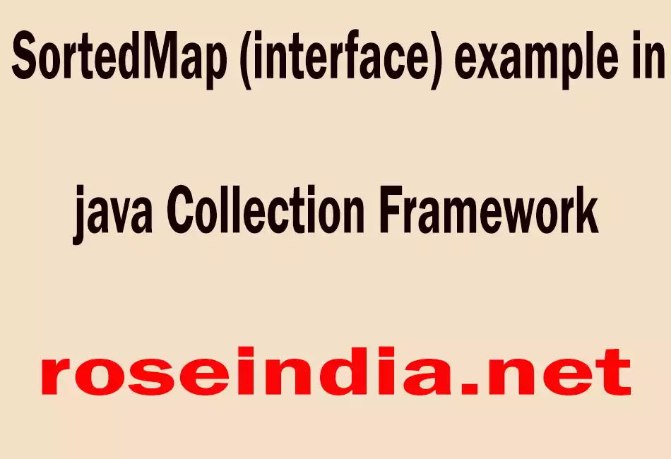 SortedMap (interface) example in java Collection Framework