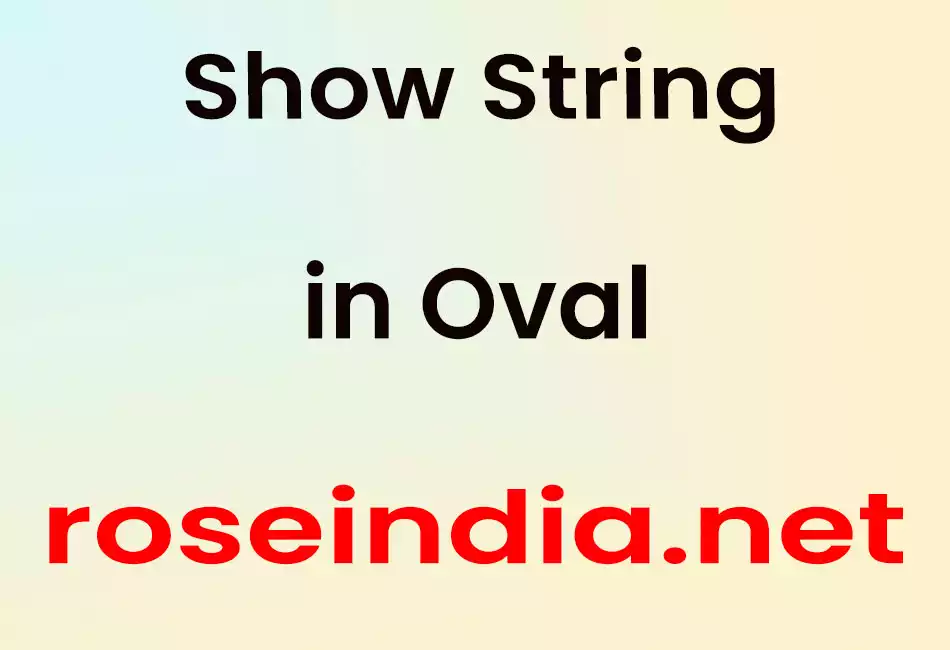 Show String in Oval