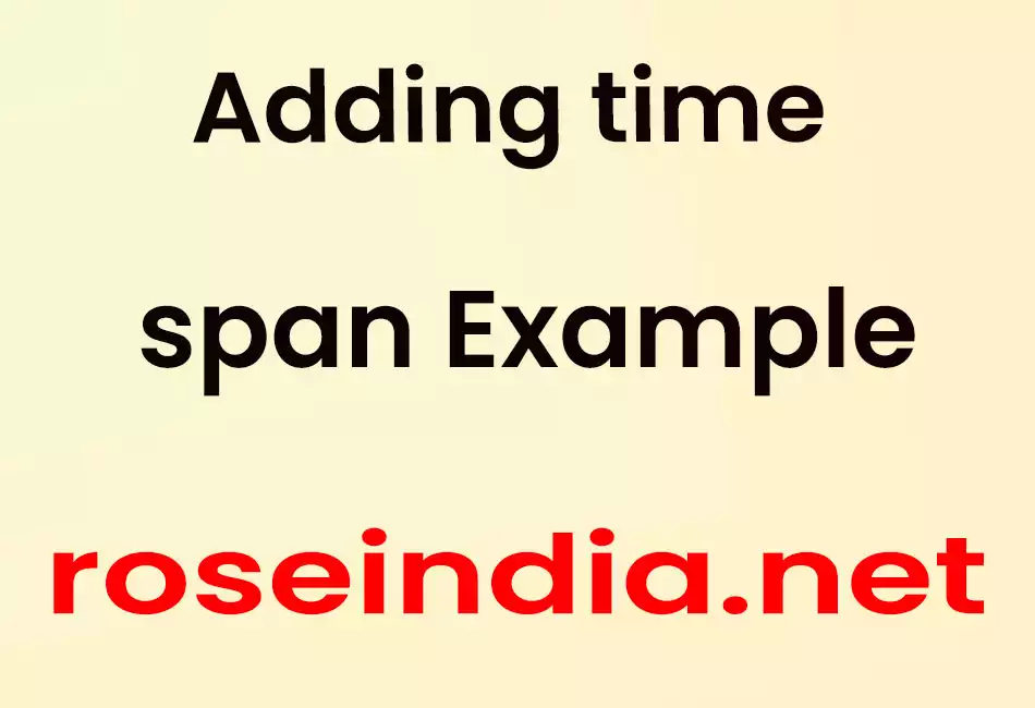 Adding time span example
