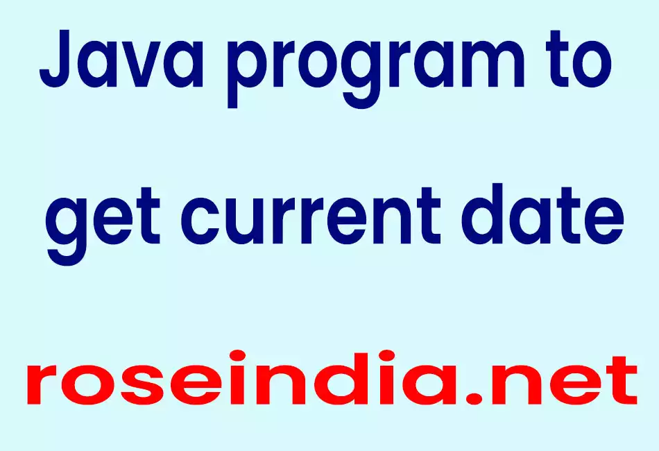 Java program to get current date now