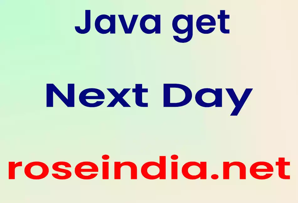 Java get Next Day