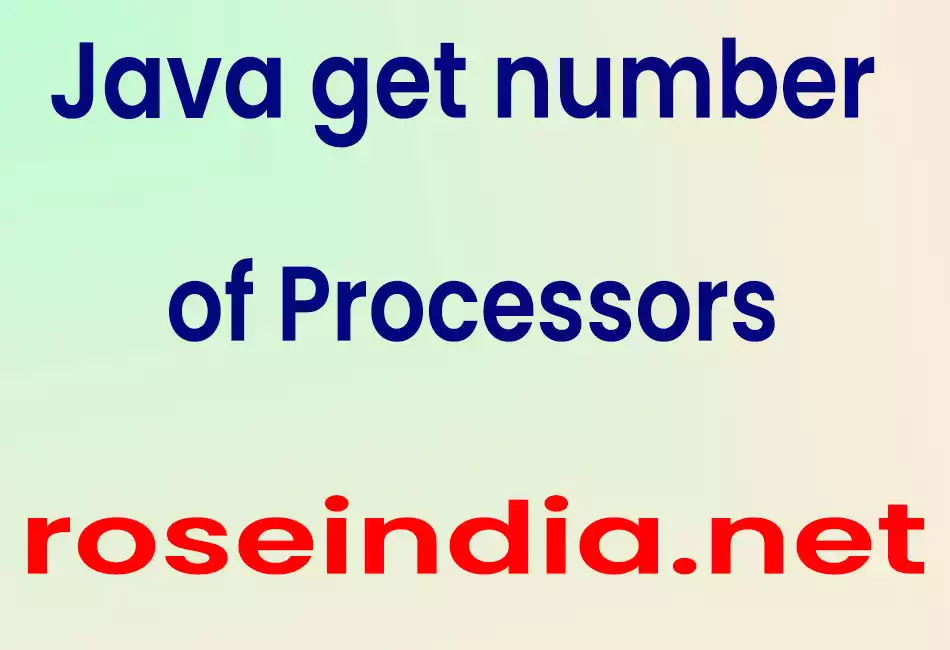 Java get number of Processors