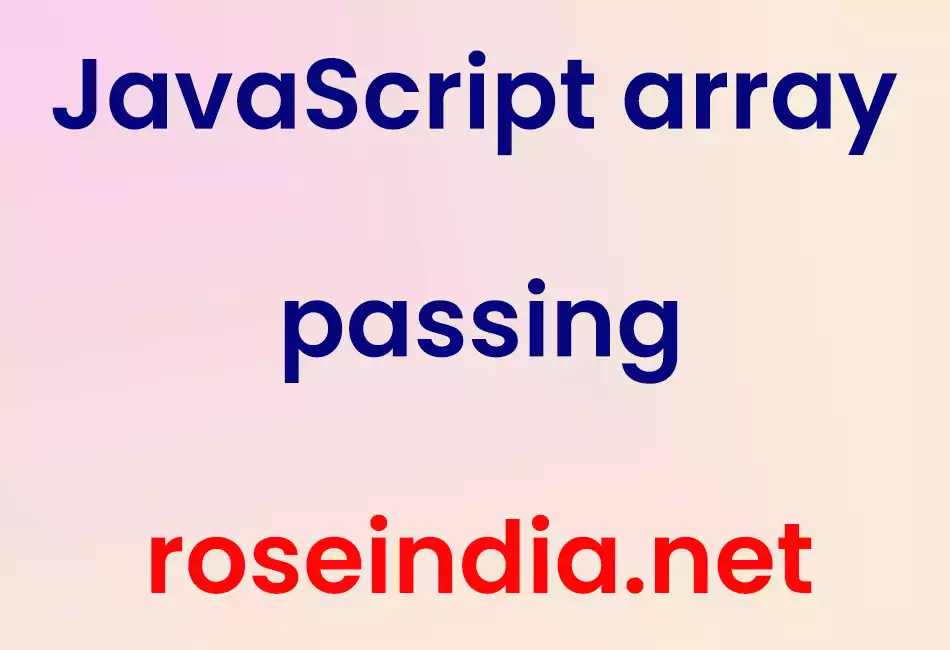 JavaScript array passing