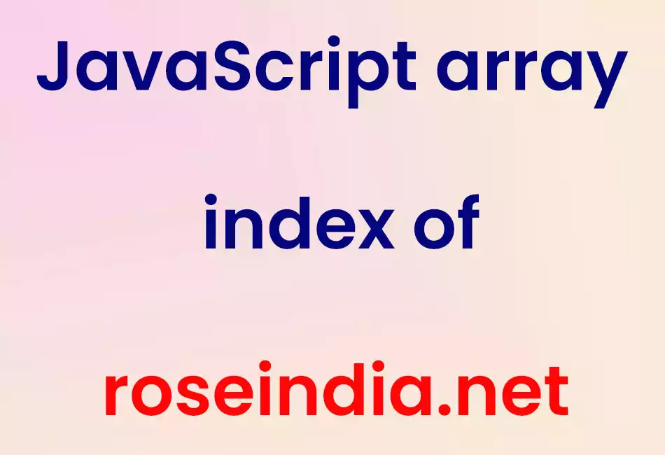 JavaScript array index of
