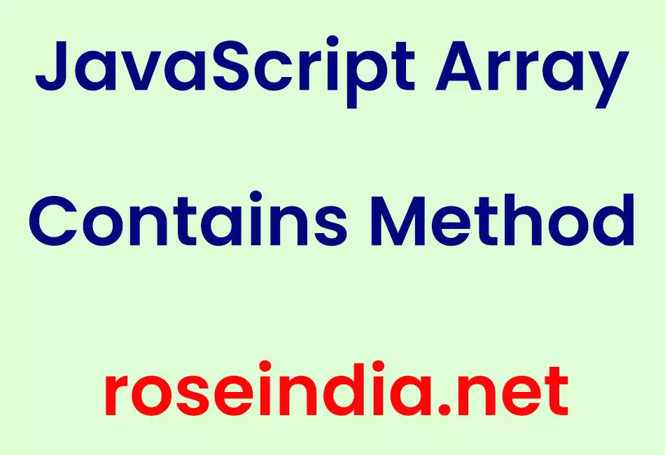 JavaScript Array Contains Method