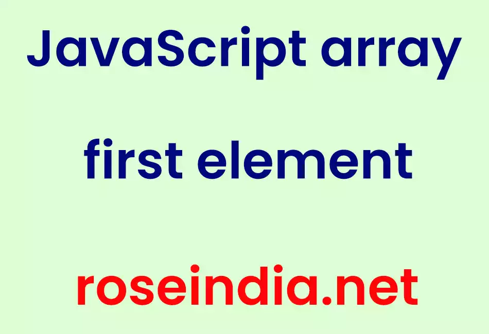 JavaScript  array first element