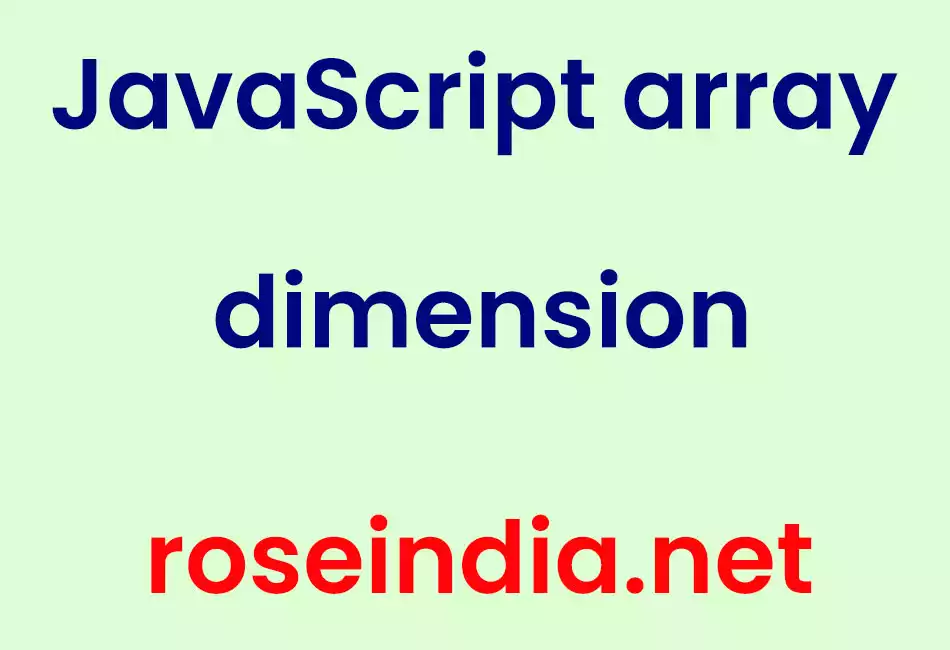 JavaScript array dimension