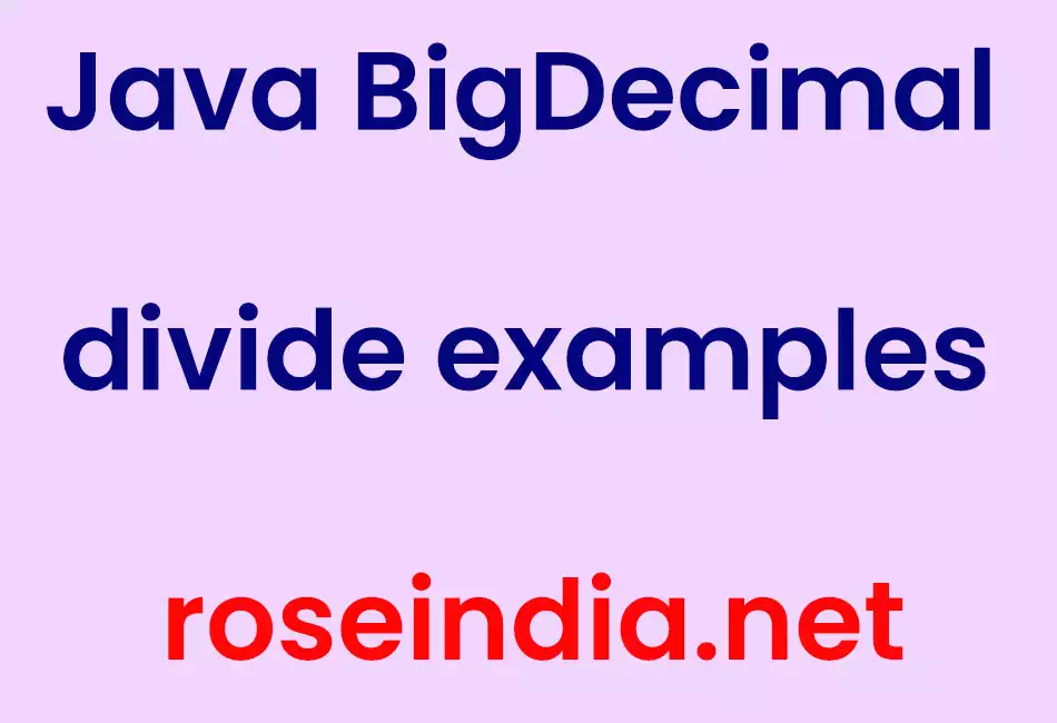 Java BigDecimal divide examples