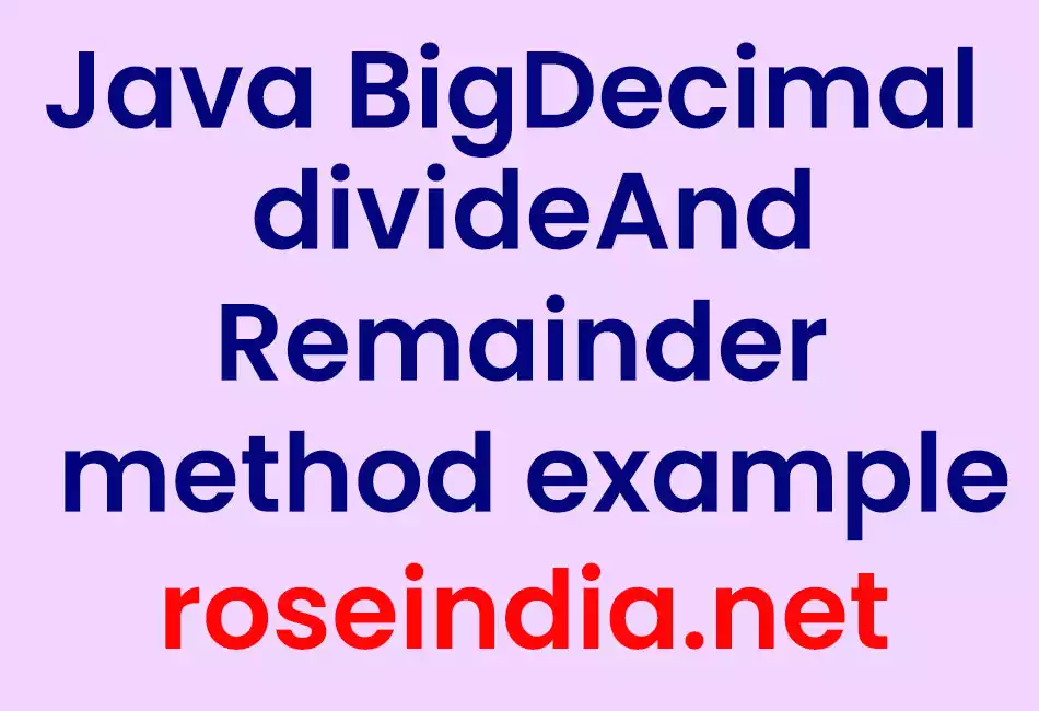 Java BigDecimal divideAndRemainder method example