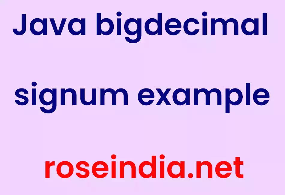 Java bigdecimal signum example