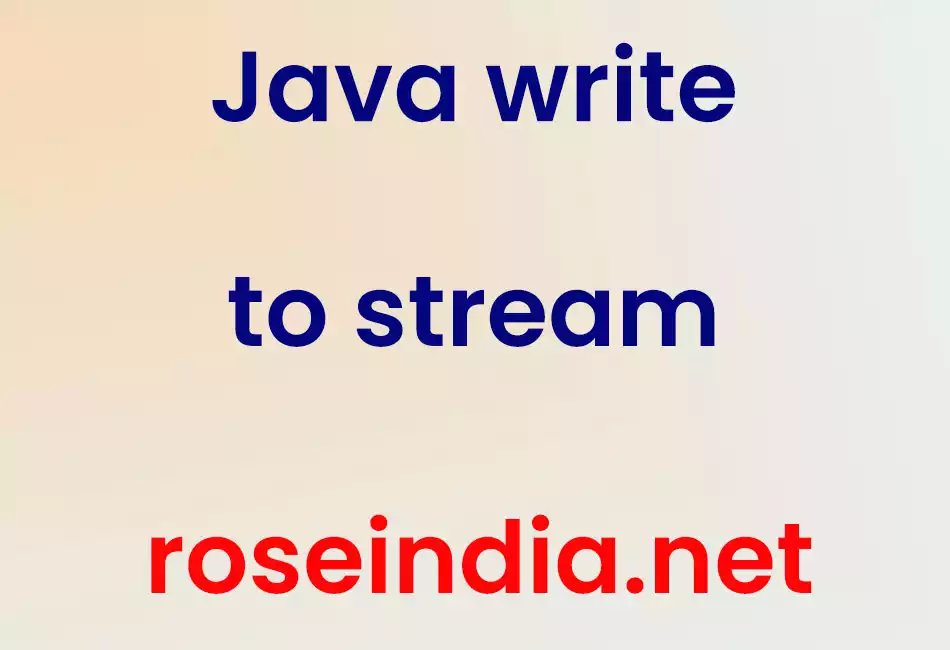 Java write to stream