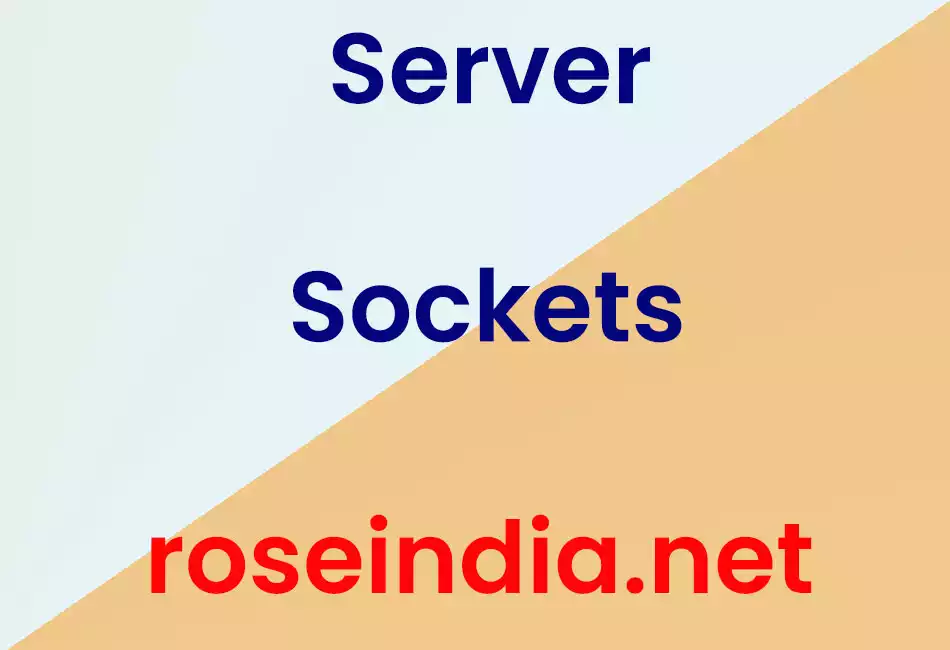 Server Sockets