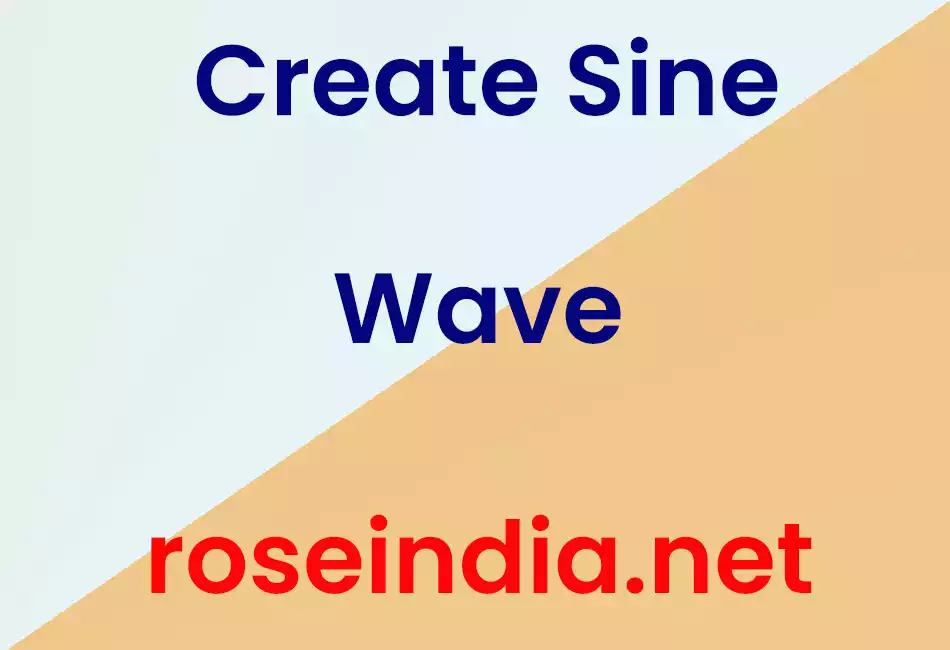 Create Sine Wave