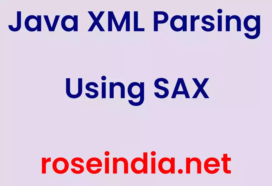 Java XML Parsing Using SAX