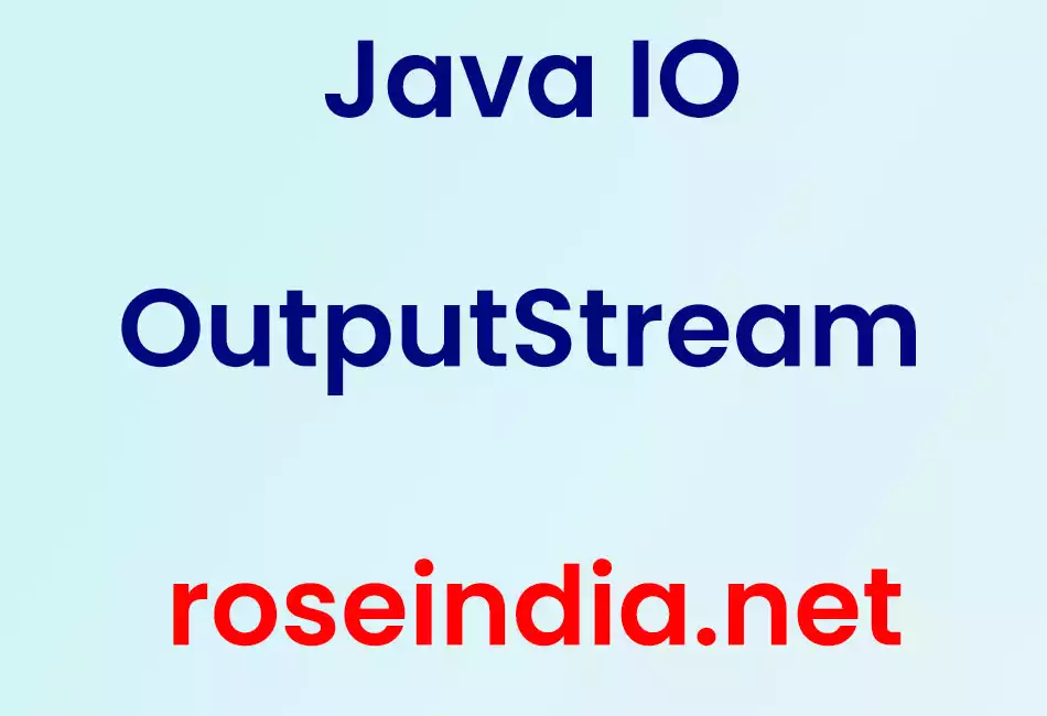 Java IO OutputStream