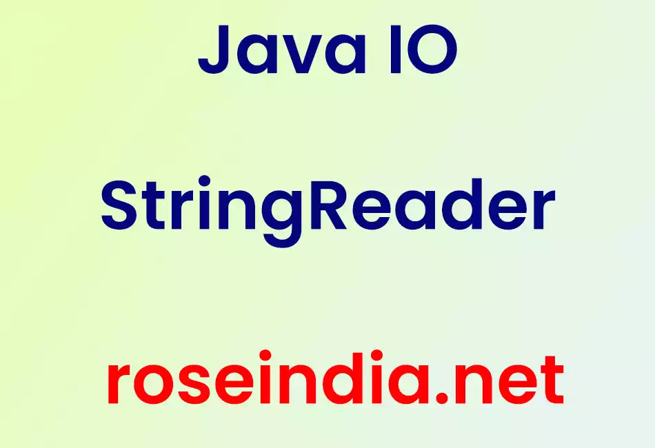 Java IO StringReader