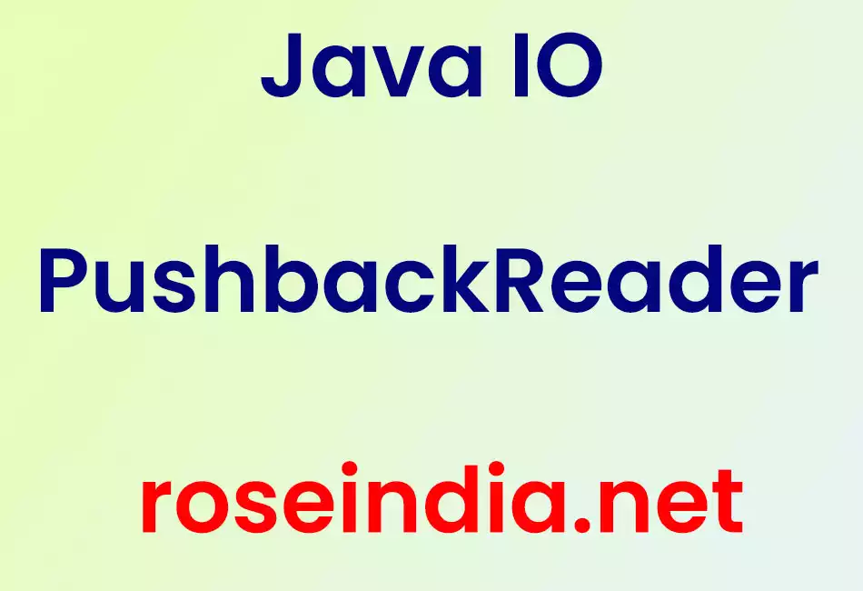 Java IO PushbackReader