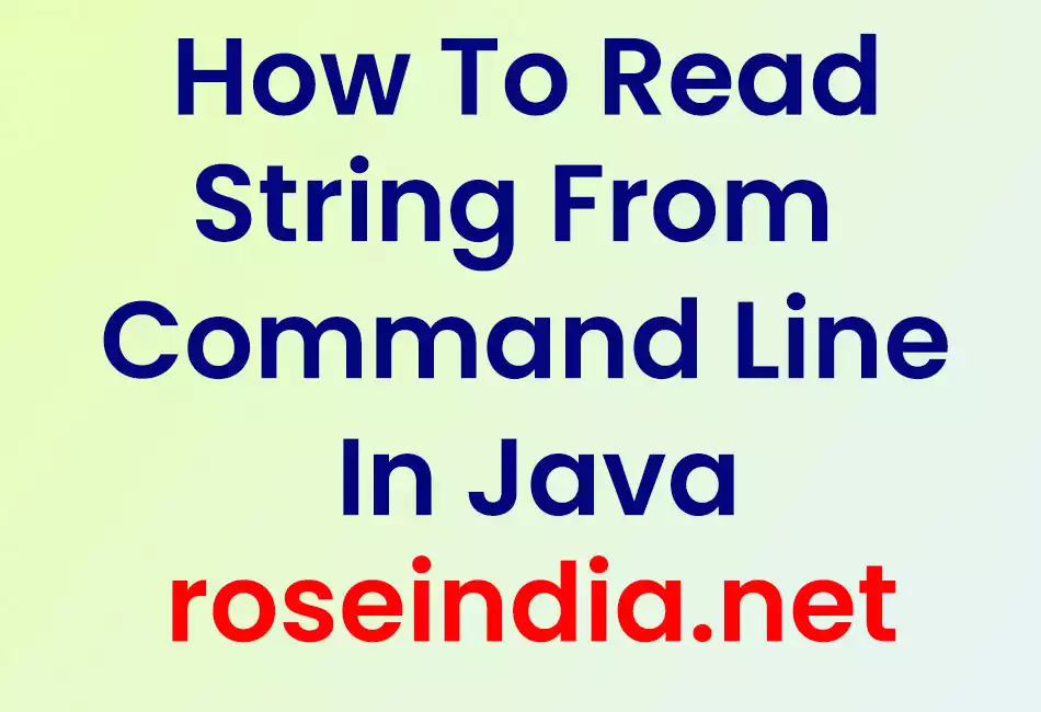 How To Read String From Command Line In Java