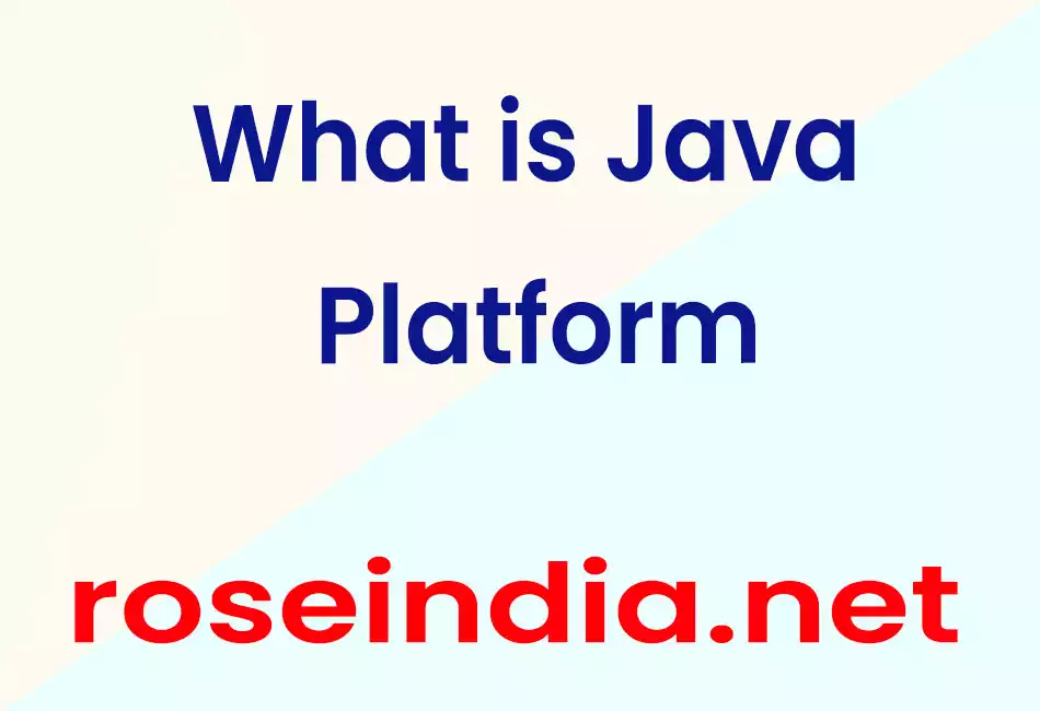 What is Java Platform