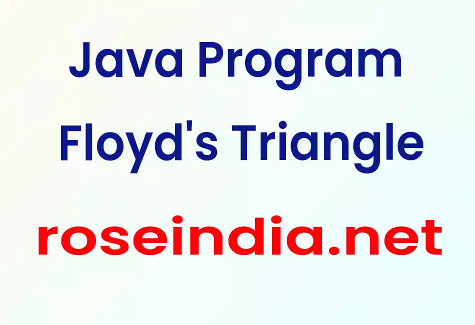 Java Program Floyd's Triangle