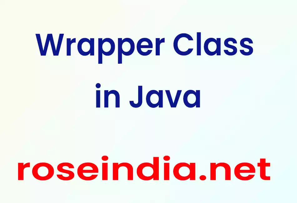 Wrapper Class in Java
