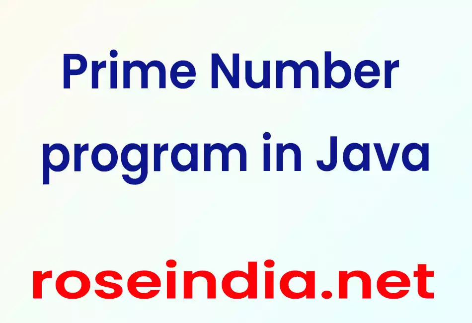 Prime Number program in Java