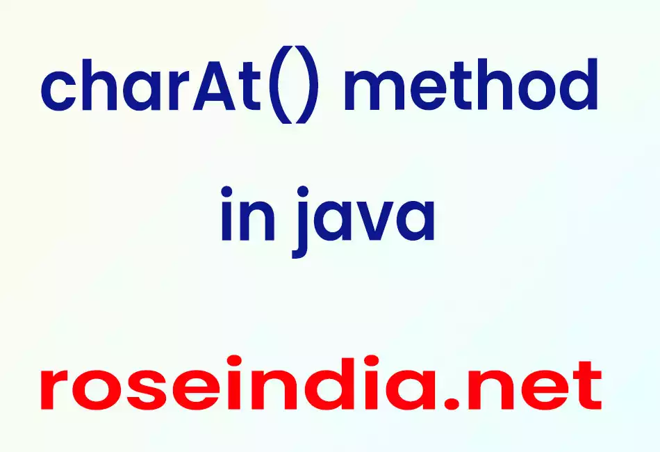 charAt() method in java 