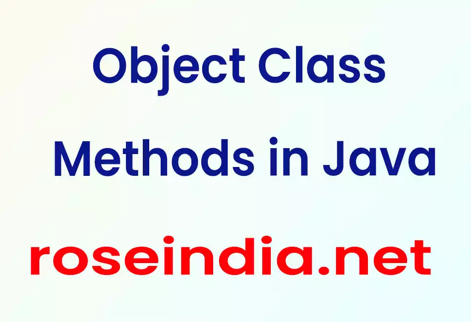 Object Class Methods in Java