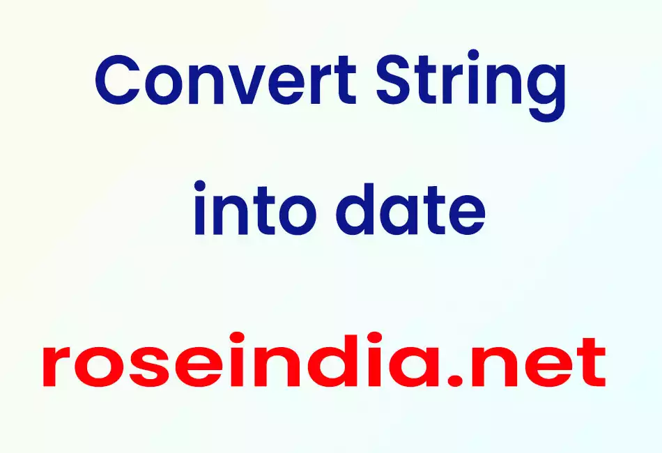 Convert String into date