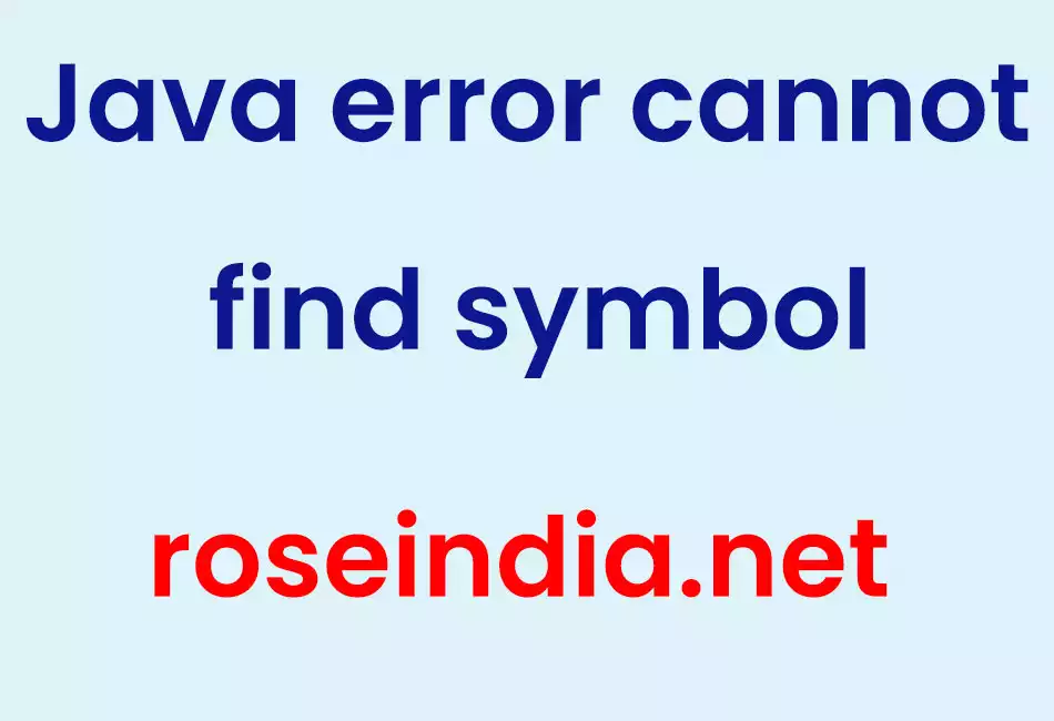 Java error cannot find symbol