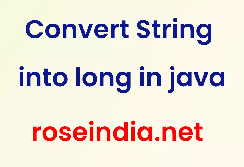 Convert String into long in java