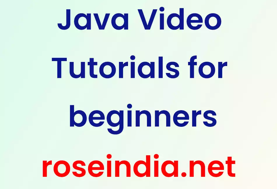 Java Video Tutorials for beginners
