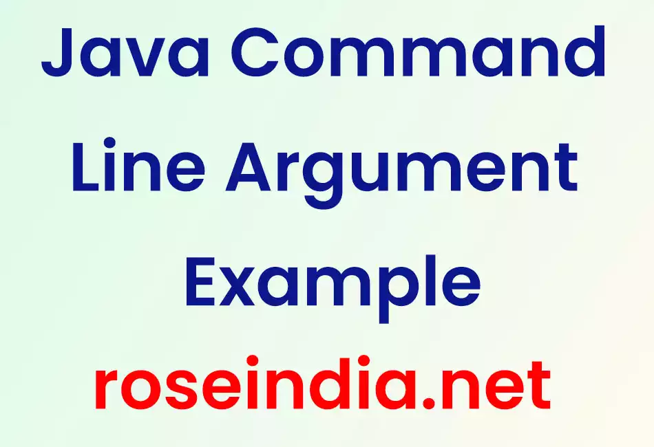 Java Command Line Argument Example