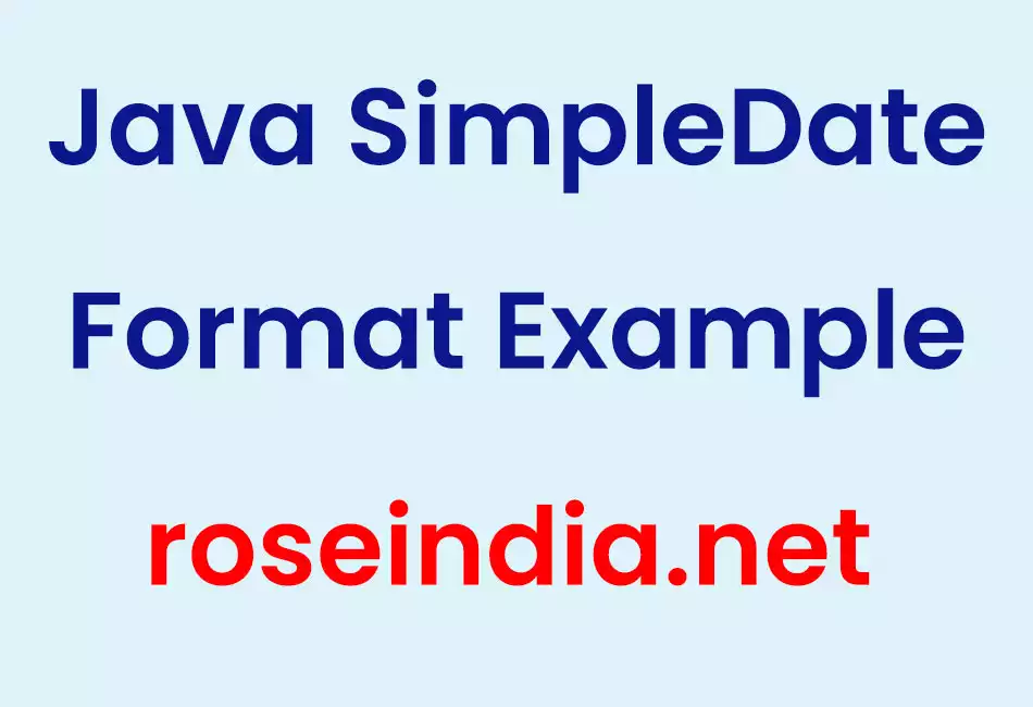 Java SimpleDateFormat Example