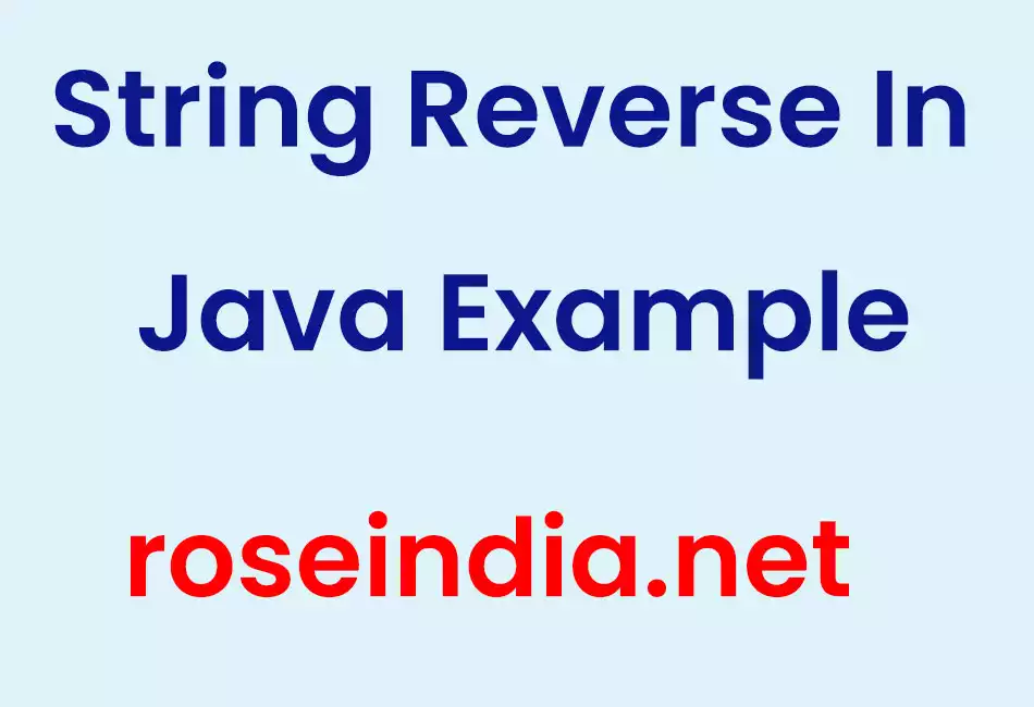 String Reverse In Java Example