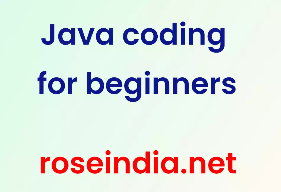 Java coding for beginners