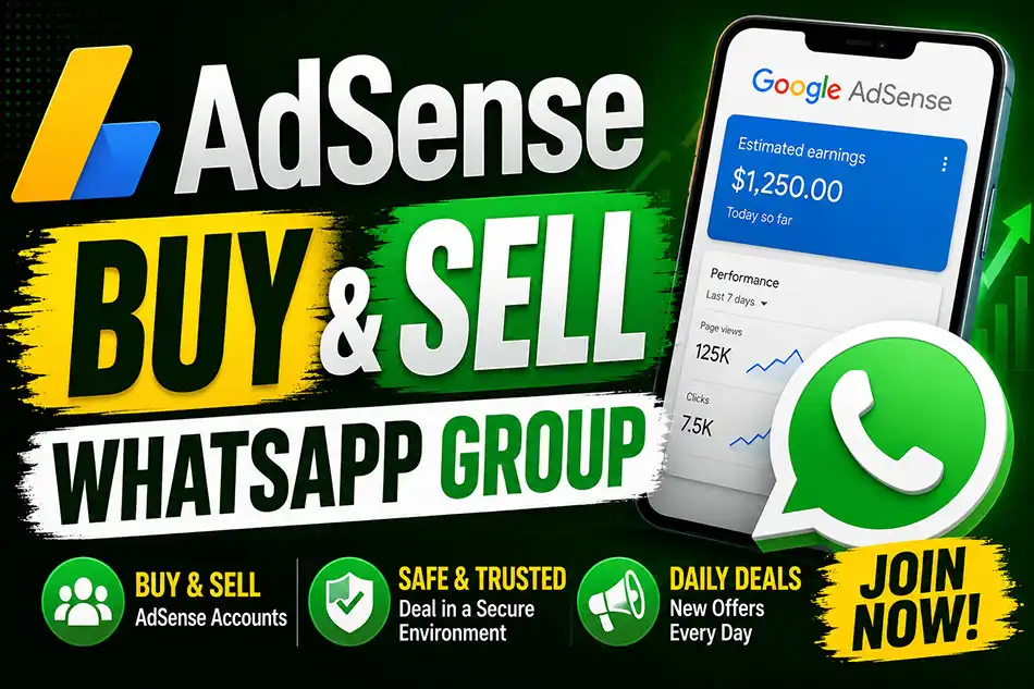 AdSense Buy and Sell WhatsApp Group